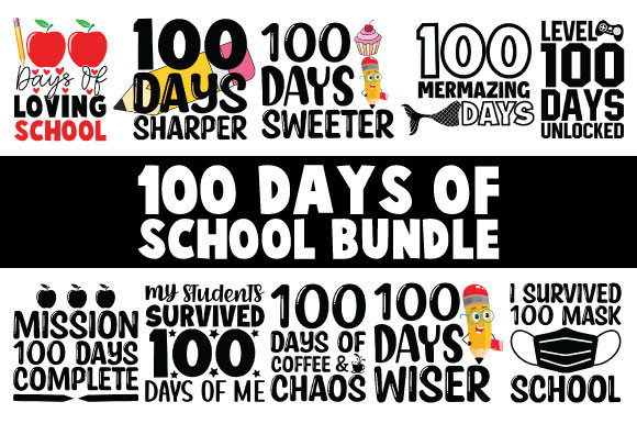 100 Days of School Quotes SVG Bundle