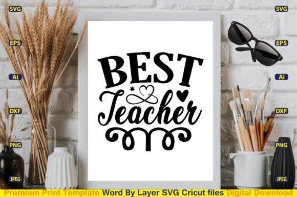 Best Teacher SVG Design: A Versatile Graphic Asset for Crafts and Marketing