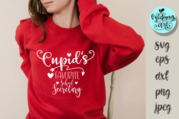 Cupid's Favorite School Secretary SVG