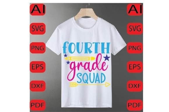 Fourth GRADE Squad Svg Design: Graphics and Crafts for Real Content