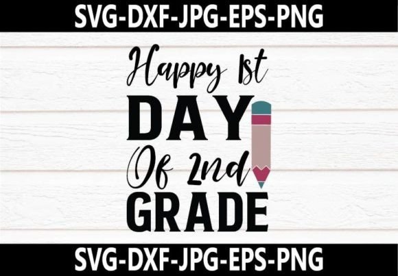 Happy 1st Day of 2nd Grade SVG Design for Crafts and Graphics