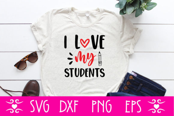 I Love My Students SVG Cut File Review: A Heartfelt Design for Real Projects