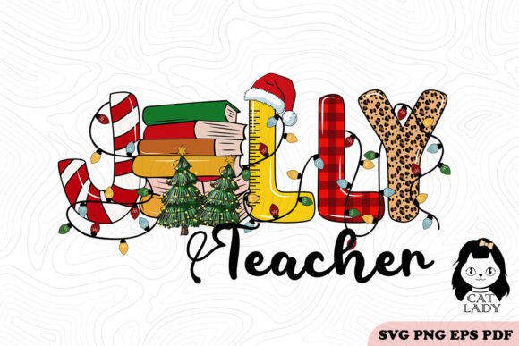 Jolly Teacher Christmas SVG PNG: Graphics for Crafts