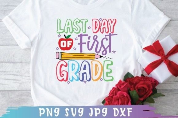 Last Day of First Grade