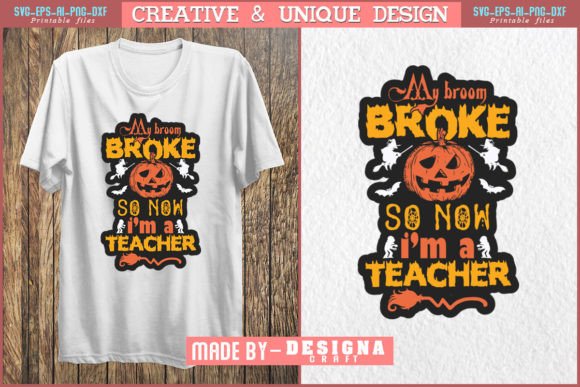 Teacher Halloween SVG, My Broom Broke