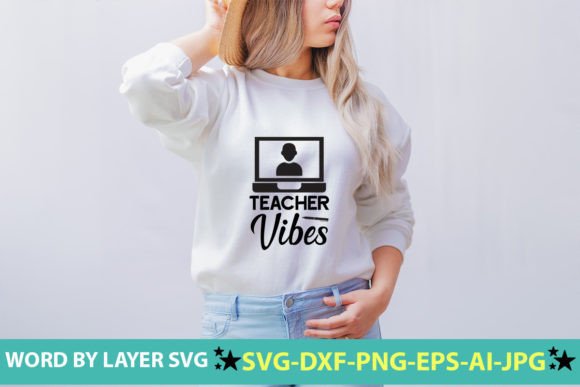Teacher Vibes SVG Cut File for Crafts and Graphics