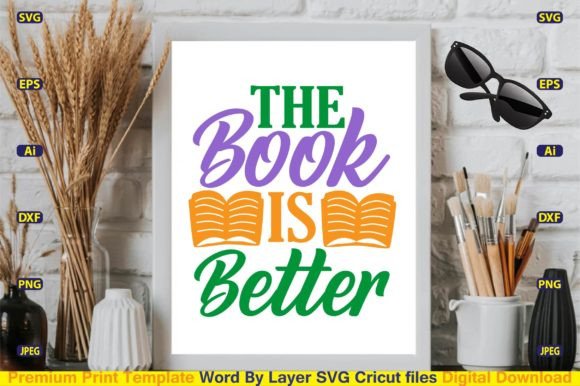 The Book is Better: A Versatile Graphic Design Asset for Crafts and Creative Projects