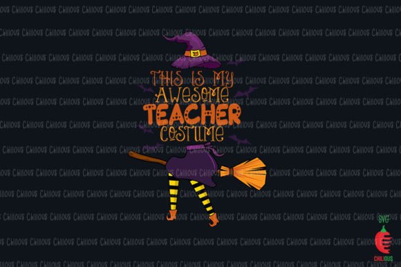 This is My Awesome Teacher Costume Graphics
